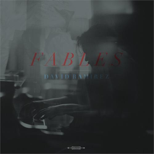 David Ramirez Fables (LP)